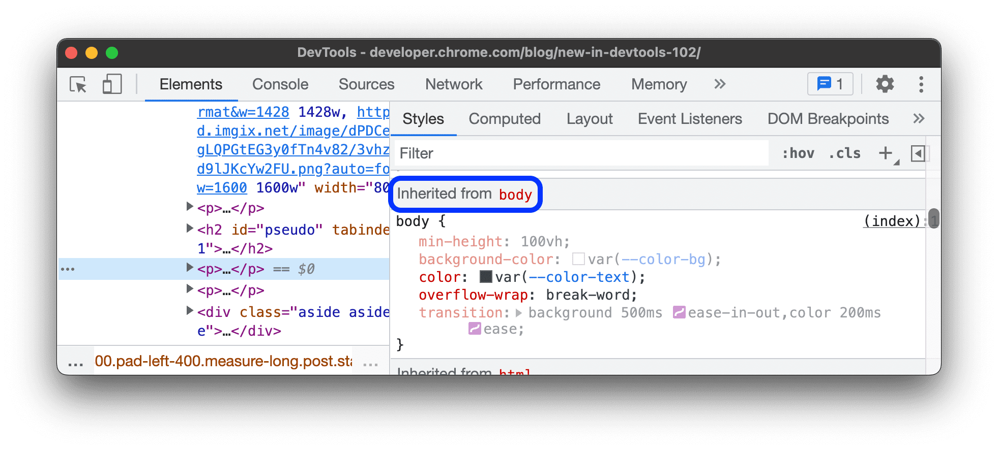 Sehen Sie sich auf dem Tab „Stile“ den Abschnitt „Geerbt von…“ an.